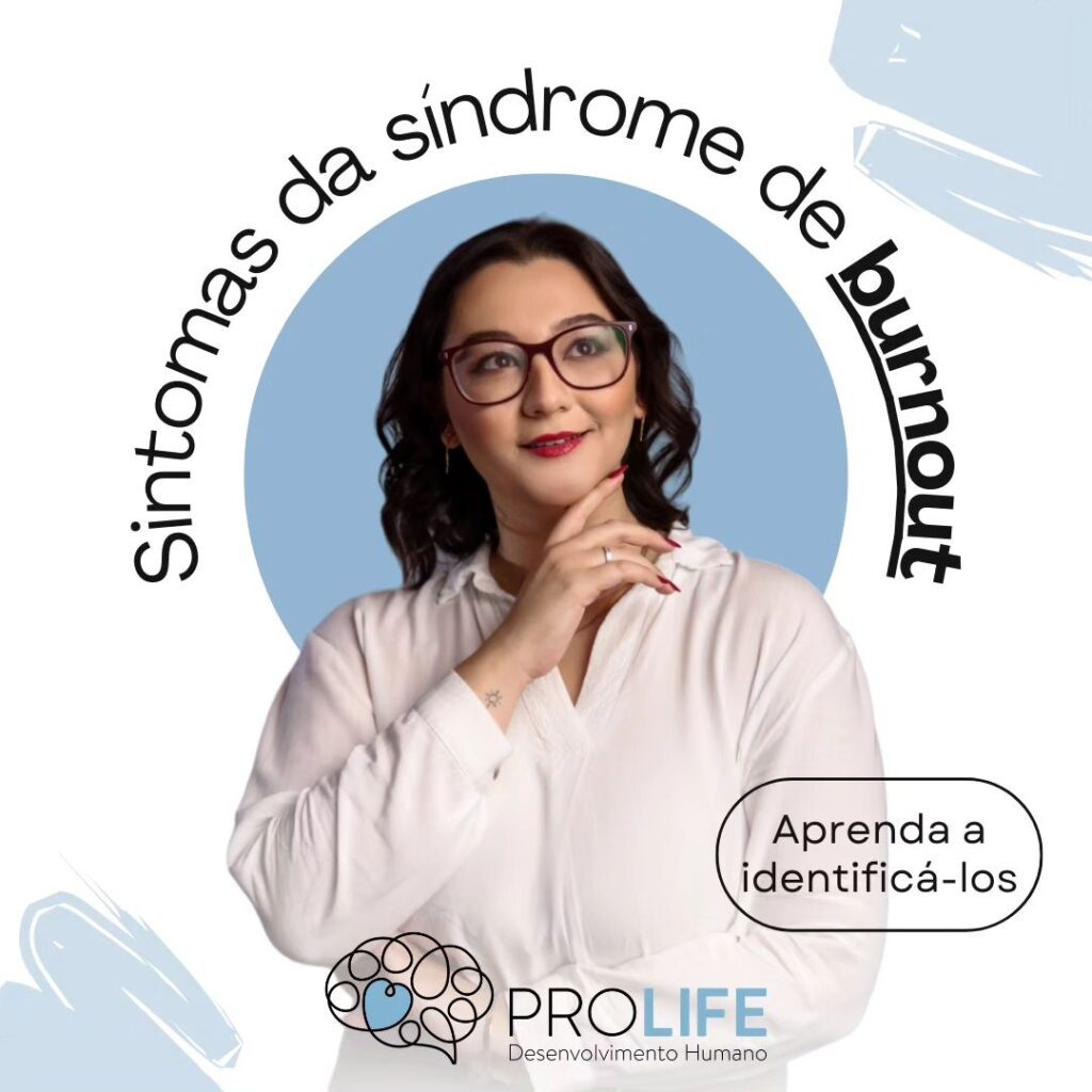 Sintomas da Síndrome de Burnout - ProLife Psicologia - sintomas da síndrome de burnout - sintomas da síndrome de burnout,sintomas de burnout,tratamento burnout,terapia burnout,psicologo burnout Sintomas da Síndrome de Burnout - ProLife Psicologia - sintomas da síndrome de burnout - sintomas da síndrome de burnout,sintomas de burnout,tratamento burnout,terapia burnout,psicologo burnout