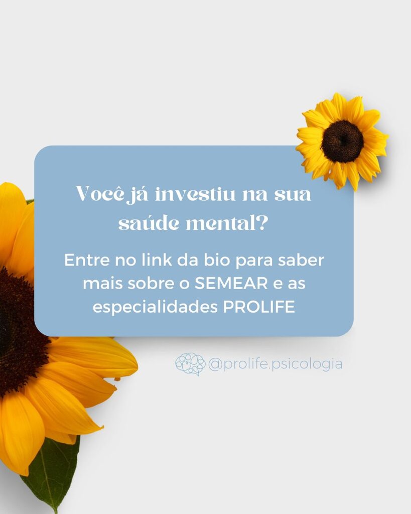 Porquê investir em você com o Semear Saúde Mental - ProLife Psicologia - saúde mental - saúde mental,psicologo convenio,plano de saude psicologo,psicologo plano de saude Porquê investir em você com o Semear Saúde Mental - ProLife Psicologia - saúde mental - saúde mental,psicologo convenio,plano de saude psicologo,psicologo plano de saude