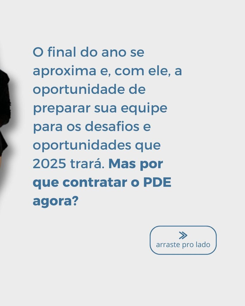 Porque contratar o PDE antes do ano acabar - ProLife Psicologia - ação pde -